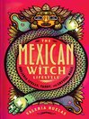 Cover image for The Mexican Witch Lifestyle